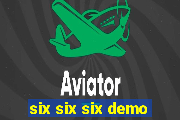 six six six demo